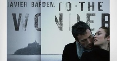 بن أفليك يقع فى حب أولجا كوريلينكو فى "To the Wonder" على "Osn Movies"