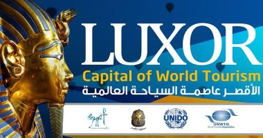 ننشر صور الدعاية المقرر نشرها بالأقصر لاستقبال مؤتمر السياحة العالمى