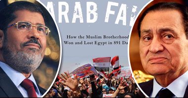 "كيف فاز الإخوان بمصر وخسروها فى891 يوما".. كتاب أمريكى جديد يرصد تجربة "مصر التعيسة" تحت حكم الجماعة.. ويكشف: مرسى اتهم صحفيين بـ"إهانة الرئيس" فى 7 أشهر ما يعادل 4 أضعاف من اتهمهم مبارك فى 30 عاما