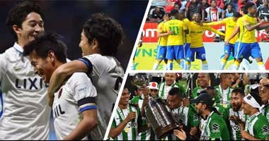 حلم نهائى مونديال الأندية يداعب كاشيما اليابانى أمام ناسيونال الكولومبى.. الفائز ينتظر بطل موقعة ريال مدريد وكلوب أمريكا.. وصن داونز يبحث عن حفظ ماء الوجه بالمركز الخامس أمام تشونبوك الكورى