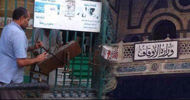 الإثنين إزالة آخر صندوق تبرعات من المساجد.. اعرف التفاصيل