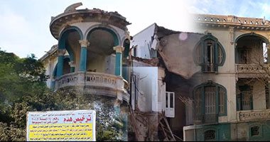 بالصور.. هدم قصر "بشارة باشا" مقر الحزب الوطنى سابقا وتحويله لأبراج سكنية..بناه الملك فاروق على الطراز الأوروبى..استأجره الحزب فى عهد مبارك بـ100 جنيه شهريا.. والآثار: لا نملك مليار جنيه تعويضا للملاك