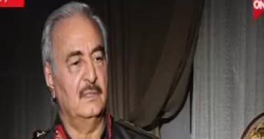 المشير حفتر لـ"ON LIVE": مصر أم العالم العربى ووقفت بجوار ليبيا فى محنتها