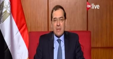 وزير البترول: نستهدف خفض الاستيراد من 30% إلى 10% بحلول 2019