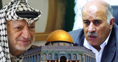 "صفقة صهيونية على أسوار القدس".. الرجوب فى تصريحات غزل لتل أبيب: حائط البراق حق لليهود.. القيادى الفلسطينى يرتبط بصداقات مع "طهاة" السياسة الإسرائيلية.. ومدافع شرس عن مشروع هرتزل وقطر بوابته الخلفية للخيانة