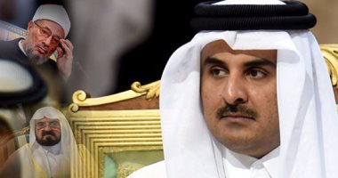 التنظيم الدولى للإخوان يحشد شيوخه المأجورين للدفاع عن تميم.. بيان إخوانى يحرم مقاطعة قطر ويؤكد: دعمها فرض عين.. واتحاد القرضاوى يشبه أمير الدوحة برسول الله "يوسف".. وداعية أزهرى يرد: حصار "تميم" واجب شرعى