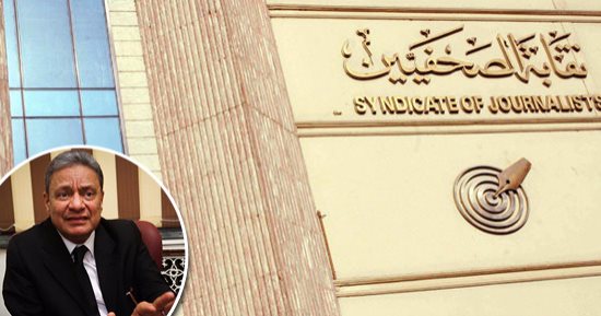 رئيس النقابة العامة للصحافة: مصر تتعرض لحرب مكر وخداع تحتاج المواجهة