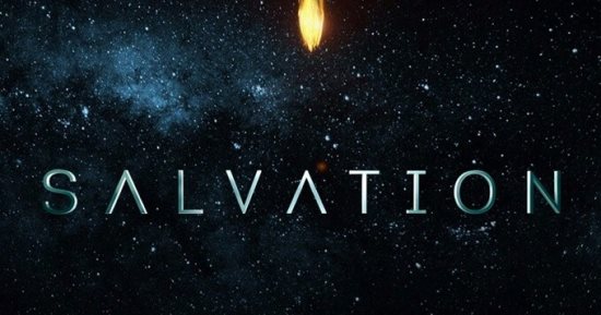 "سى بى إس" تعلن موعد الحلقة الـ11 من مسلسل الخيال العلمى Salvation