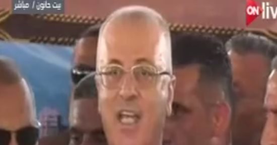 رئيس وزراء فلسطين من غزة: مصر بذلت جهودا كبيرة لإتمام المصالحة والوحدة