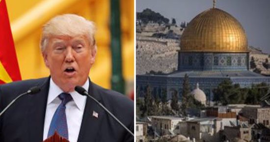 انتفاضة عربية على قرارات ترامب بإعلان القدس عاصمة إسرائيل ونقل السفارة الأمريكية إليها.. وزير الخارجية السابق: بالغة الخطورة ولا تخدم السلام.. وسيثير غضبة عامة.. سعد الجمال: مؤامرة الصهيوأمريكية