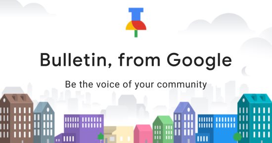 جوجل تطلق خدمة الأخبار المحلية Bulletin