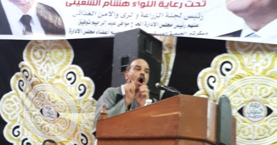 هشام الشعينى بمؤتمر دعم السيسي بقنا: قام بثورة على تشريعات عفى عليها الزمن