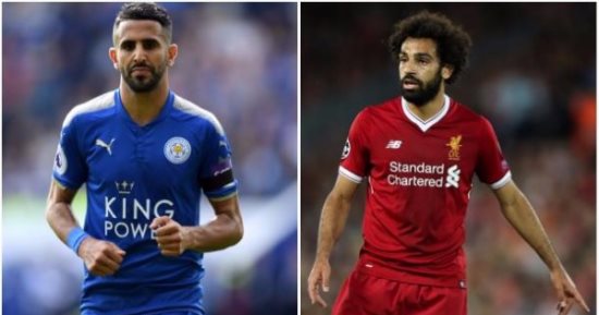 محمد صلاح يطارد رياض محرز على لقب هداف العرب فى إنجلترا