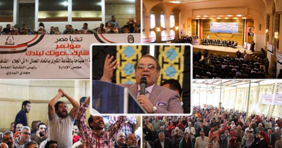 انتخابات الرئاسة 2018.. حسن راتب يدعو لدعم قائد المسيرة.. وعمال مصر يؤيدون السيسي