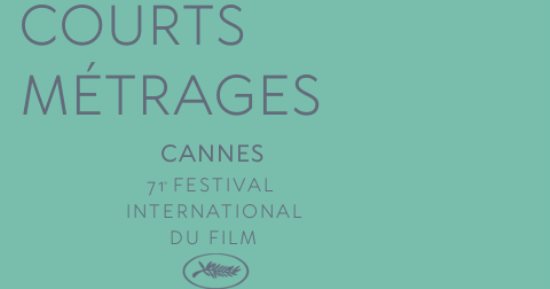 تعرف على الأفلام المنافسة بفئة الأفلام القصيرة بمهرجان كان السينمائى الـ71  