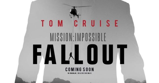 تريللر الجزء الجديد من فيلم الأكشن  Mission: Impossible – Fallout