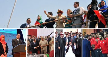 50 صورة ترصد إنجازات الرئيس السيسى خلال الفترة الرئاسية الأولى