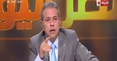 توفيق عكاشة: هناك من لا يريد قوة الدولة حتى تستمر الفوضى