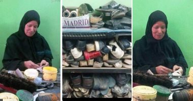 قصة كفاح ست بـ"100 راجل".. "مديحة" عمرها 64 عاما وتعمل فى تصليح الأحذية بالشرقية.. تعلمت الصنعة من والدها وعمرها 8 سنوات وبعد وفاته أعادت فتح محله وزوجت أخواتها.. ربت أبنائها وتعمل 10 ساعات يوميا.. فيديو وصور