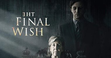 شاهد التريلر الأول لفيلم الرعب The Final Wish