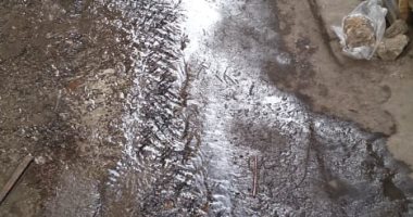 شكوى من كسر بماسورة مياه بحارة الزعفران فى السيدة زينب