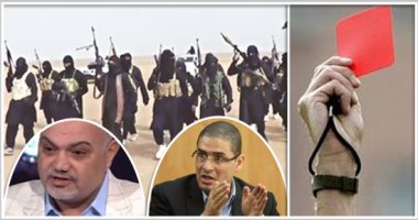 تراب الوطن حرام على العائدين من داعش .. باحثون ونواب يرفضون عودة الدواعش لبلادهم: لا يمكن التعامل مع من قتل وسفك الدم وفجر.. ومقترح باحتجاز عناصر التنظيم الإرهابى داخل مراكز الإيواء وعلاجهم نفسيا