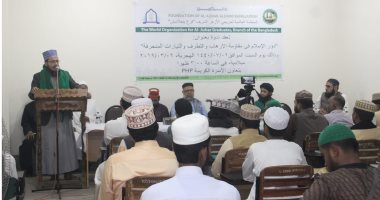 منظمة خريجى الأزهر فى بنجلاديش: لابد من مواجهة التنظيمات الإرهابية فكريا وأيدلوجيا