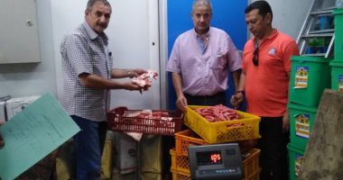 ضبط ربع طن لحوم ودواجن مجهولة المصدر فى مطعمين وهايبر بالزقازيق