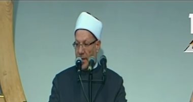 المفتى يستهل خطبة عيد الأضحى بالحديث عن جيش مصر والتضحيات فى سبيل الله