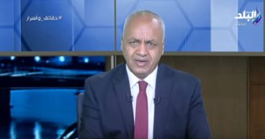 مصطفى بكرى يعود لتقديم "حقائق وأسرار" على صدى البلد بعد توقف شهرين ونصف