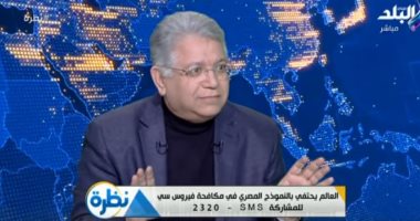 جمال شيحة: الإرادة السياسية وراء نجاح مصر فى القضاء على "فيروس سى"