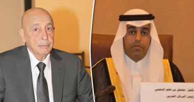 البرلمان العربى يحذر من التدخلات الإقليمية لإحياء المطامع الاستعمارية بالمنطقة.. ويطالب بمنع نقل المقاتلين الأجانب إلى طرابلس.. وزير الخارجية السعودى: المملكة حريصة على وحدة الأراضى الليبية