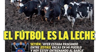 أبقار كيكى سيتين مدرب برشلونة تتصدر عناوين صحف إسبانيا اليوم.. صور