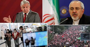باختصار.. أهم الأخبار العربية والعالمية حتى الـ12 ظهرا.. ظريف يعلن من أسقط الطائرة الأوكرانية بالسجن حاليا.. ارتفاع حصيلة قتلى فيروس كورونا فى الصين إلى 41 شخصا.. إصابة 7 متظاهرين فى مواجهات مع الأمن وسط بغداد