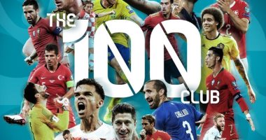 تعرف على أبرز أعضاء نادى المائة فى أوروبا قبل 100 يوم على يورو 2020