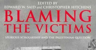 قرأت لك.. "إلقاء اللوم على الضحايا" ما قاله إدوار سعيد  وآخرون عن "فلسطين"