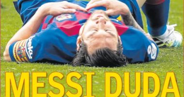 رعب برشلونة بسبب ميسي ولقاءات إيطاليا النارية الأبرز فى صحف العالم..صور