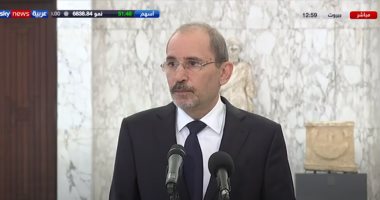 وزير خارجية الأردن: نتضامن مع الشعب اللبنانى حتى تنهض بيروت من جديد