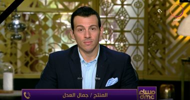 جمال العدل: المتحدة ضبطت سوق الإنتاج الدرامى فى مصر