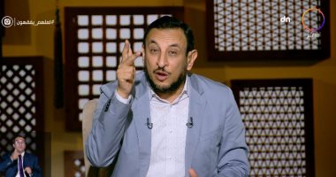 رمضان عبد المعز بـ"لعلهم يفقهون": الإنسانية والرحمة تمثلت فى شخصية النبى محمد