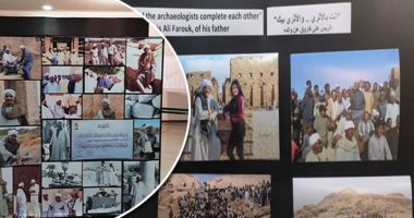 تاريخ أبطال عمال الحفائر الأثرية يتجسد فى معرض "الريس" بالأقصر.. منظمة المعرض: الهدف عرض تراث هؤلاء الأبطال أمام الجمهور.. وتؤكد: نعرض ما يزيد عن 500 صورة تجمع ما لا يقل عن 50 شخصا من رؤساء العمال
