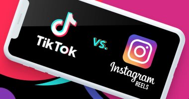 إيه الفرق؟..  Instagram Reels و TikTok وما مميزات كل منهما؟