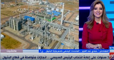 متحدث البترول: نعمل على مشروع ضحم لتحقيق الاكتفاء الذاتى من المواد البترولية