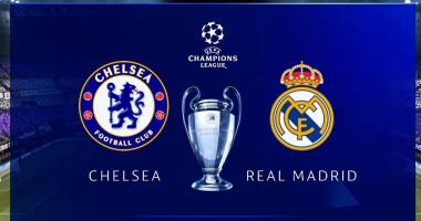موعد مباراة ريال مدريد ضد تشيلسي فى نصف نهائي أبطال أوروبا