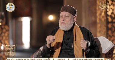 على جمعة: ذو النون المصرى من أوائل من أدخل التصوف فى مصر بالمعنى الأكاديمى
