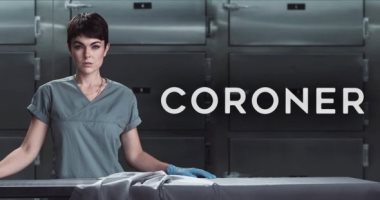 موسم رابع من مسلسل Coroner  قبل طرح الثالث فى أغسطس المقبل