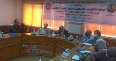 نقيب البناء والأخشاب: كورونا فرضت أنماط عمل جديدة تتطلب صقل المهارات لتلائم سوق العمل