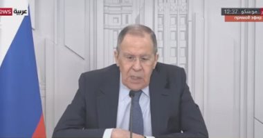 وزير الخارجية الروسى: لم يكن لدينا خيار سوى العملية العسكرية فى أوكرانيا