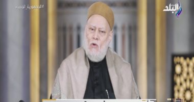 علي جمعة: القوة فى عصرنا قدرة الجيش فى الدفاع عن الأعراض والأوطان