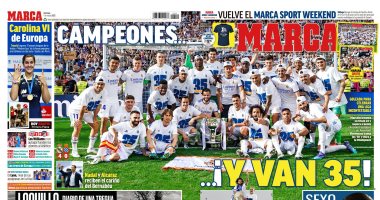 تتويج ريال مدريد بالليجا الـ 35 يتصدر أغلفة صحف العالم